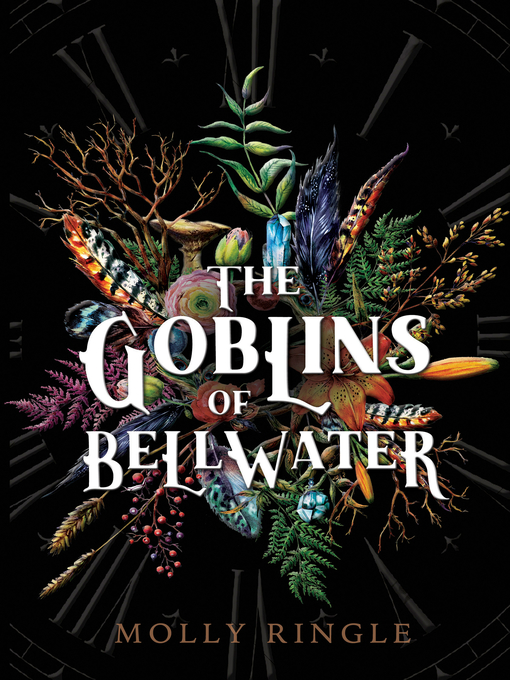 Title details for The Goblins of Bellwater by Molly Ringle - Available